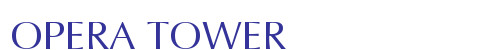 OPERA TOWER