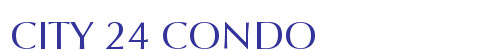 CITY 24 CONDO