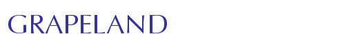 GRAPELAND